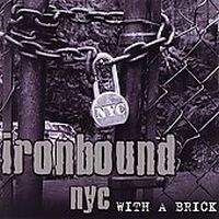 Ironbound NYC - With A Brick